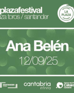 Ana Belén – La Plaza Santander