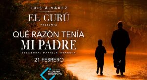 Qué Razón Tenía Mi Padre – Luis Álvarez