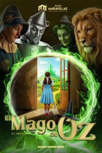 El Mago de Oz – El Musical