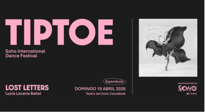 Lost letter – TIP TOE Soho Málaga Dance Festival