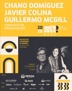 Mitjazz 26 – Chano Domínguez, Javier Colina y Guillermo Mcgill – en Merida