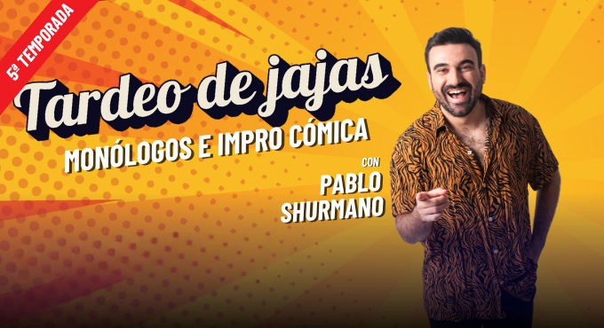 Tardeo de jajas – Monólogos e impro cómica