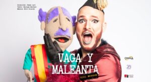 Vaga y Maleanta