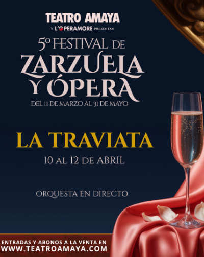 La Traviata – 5º Festival de Zarzuela y Ópera