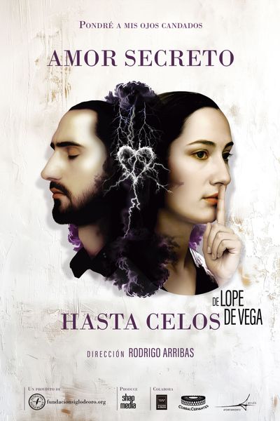 Amor Secreto Hasta Celos de Lope de Vega