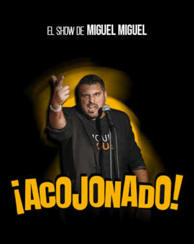 Miguel Miguel Acojonado