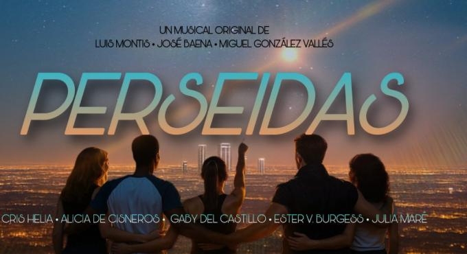 Perseidas – El Musical