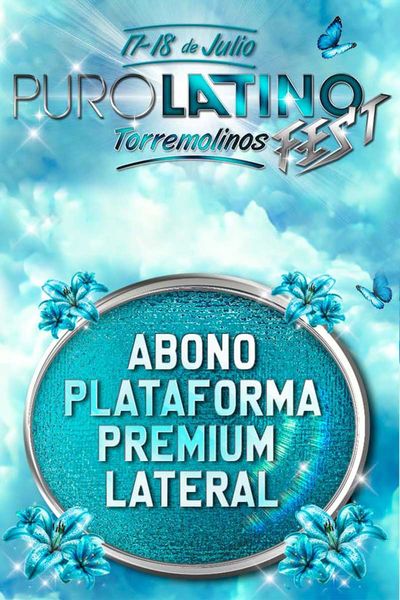 Puro Latino Fest – Abono Plataforma Premium Lateral
