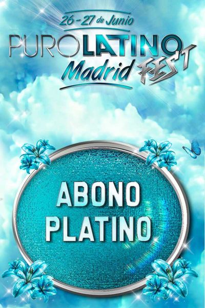 Puro Latino Fest - Abono Platino Puro Latino Fest Abono Platino 1