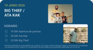 Big Thief / Ata Kak - Noches del Botánico 2026