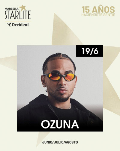 Ozuna – Starlite Occident 2026