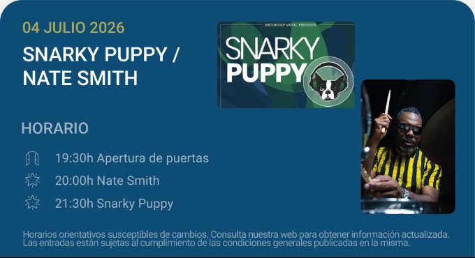 Snarky Puppy / Nate Smith – Noches del Botánico 2026