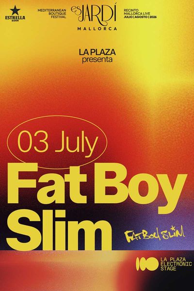 Fatboy Slim – Es Jardí