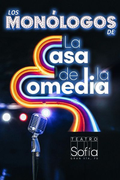 Los Monólogos de la Casa de la Comedia Los Monologos de la Casa de la Comedia