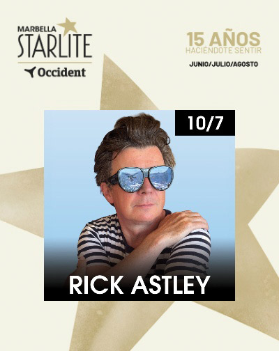 Rick Astley – Starlite Occident 2026
