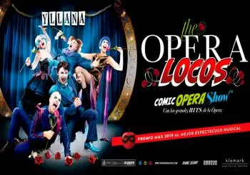 The Opera Locos en Madrid