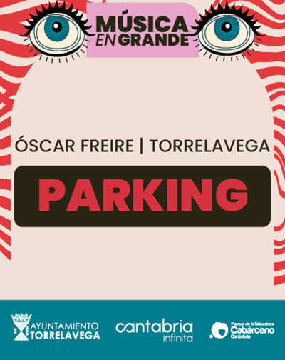 Reserva Parking Musica en Grande 2026