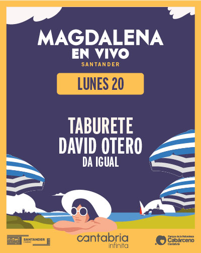 Agenda de eventos en Cantabria - Julio 2026 Taburete, David Otero y Da Igual - Magdalena en Vivo