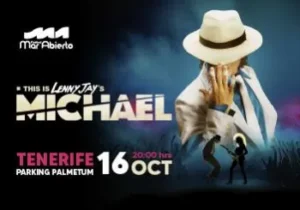 This is Michael en Tenerife: Tributo a Michael Jackson el 16 de octubre en el Palmetum

Alternativas SEO:

This is Michael Tenerife 2026: El mayor tributo a Michael Jackson con Lenny Jay