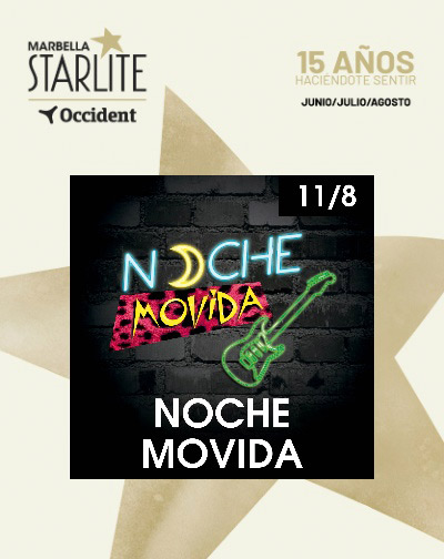 Noche Movida – Starlite Occident 2026