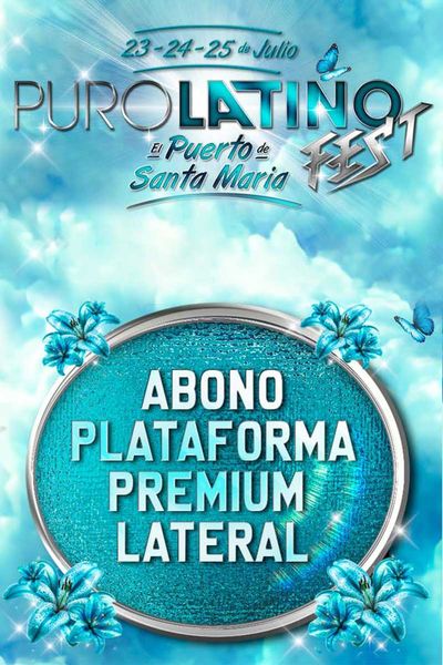 Puro Latino Fest Abono Plataforma Lateral B