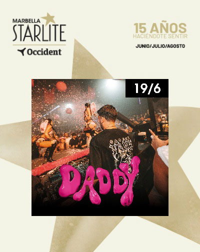 Daddy - Starlite Occident 2026 Daddy Starlite Occident 2026