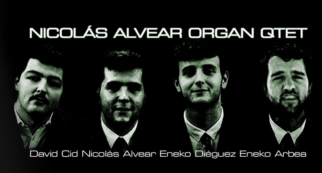 Nicolás Alvear Organ Qtet