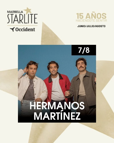 Hermanos Martínez – Starlite Occident 2026