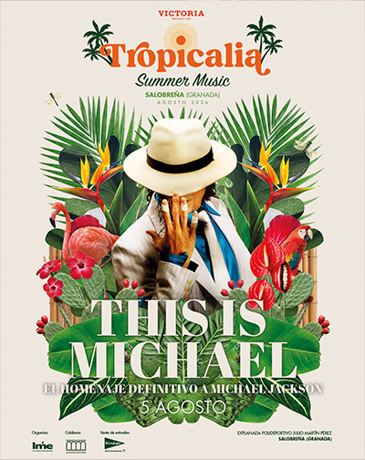 This Is Michael – El Homenaje Definitivo a Michael Jackson – Tropicalia Summer Music en Salobreña (Granada)