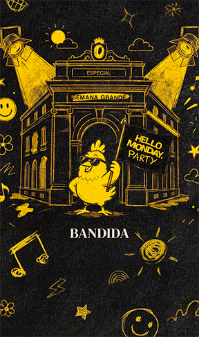 HELLO MONDAY – SALA KAYA X RONEO – BANDIDA