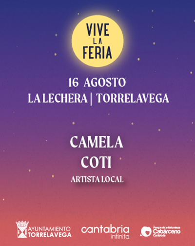 Camela + Coti - Vive La Feria