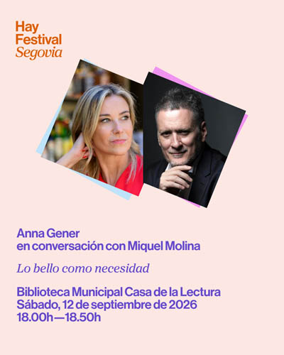 Lo Bello Como Necesidad Hay Festival Segovia 2026
