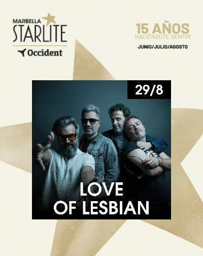 Love of Lesbian – Starlite Occident 2026