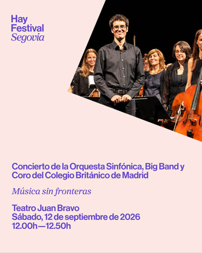 Música sin fronteras - Hay Festival Segovia 2026 Musica sin fronteras Hay Festival Segovia 2026