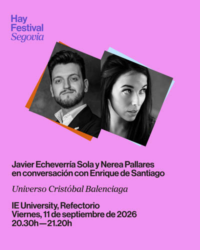 Universo Cristobal Balenciaga Hay Festival Segovia 2026