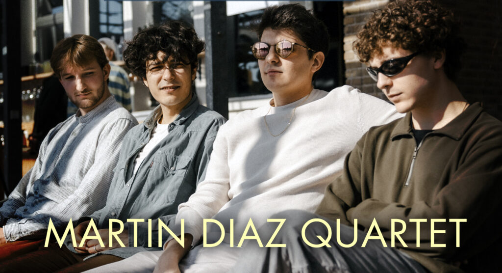 Martín Díaz Quartet