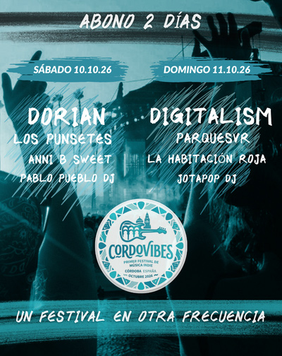 Cordovibes - Un Festival en otra Frecuencia - Abono 2 Días Cordovibes Un Festival en otra Frecuencia Abono 2 Dias