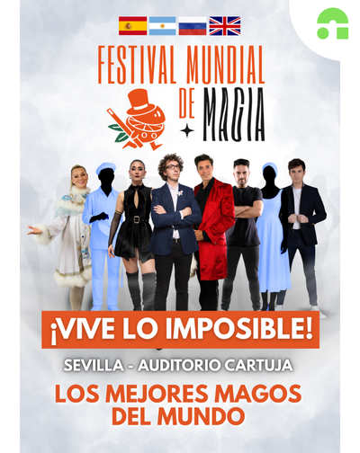 Festival Mundial de Magia Vive lo Imposible