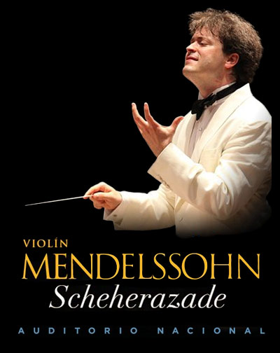 Grandes Clásicos: Violín Mendelssohn y Scheherazade