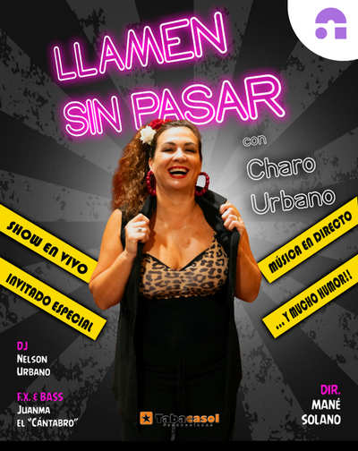 Llamen Sin Pasar Charo Urbano