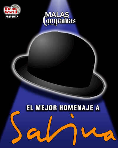 Sabina, el Mejor Homenaje - Malas Compañías Sabina el Mejor Homenaje Malas Companias
