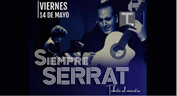 Siempre Serrat Tributo al Maestro