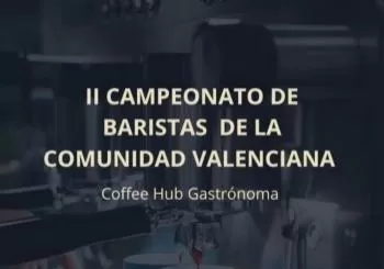 II Campeonato de Baristas de la Comunidad Valenciana